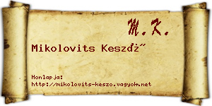 Mikolovits Kesző névjegykártya